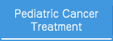 Pediatric Cancer Treatment